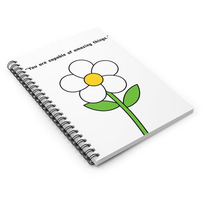 Inspirational Spiral Notebook- 'You are capable of amazing things', Daisy Flower Illustration, School Notebook, Student Journal, Gift Idea.