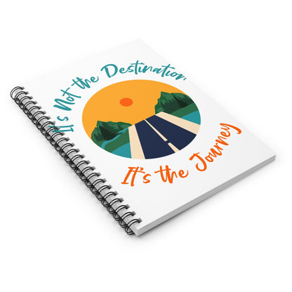 Motivational Spiral Notebook- It's not the Destination, It's the Journey, Ruled Line Notebook, School Notebook, Student Journal, Gift Idea.