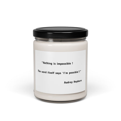 Scented Soy Candle with Saying, 9oz, 'Nothing is Impossible', White Candle Jar, Perfect Gift Idea, Toxin free Candle, Fragrance Soy Candle.